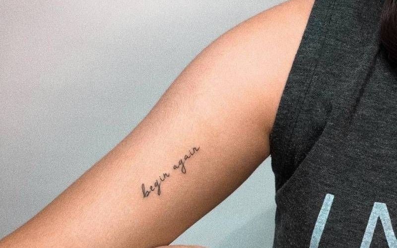 Hình xăm chữ Begin again - Bạn luôn có thể bắt đầu lại mọi chuyện