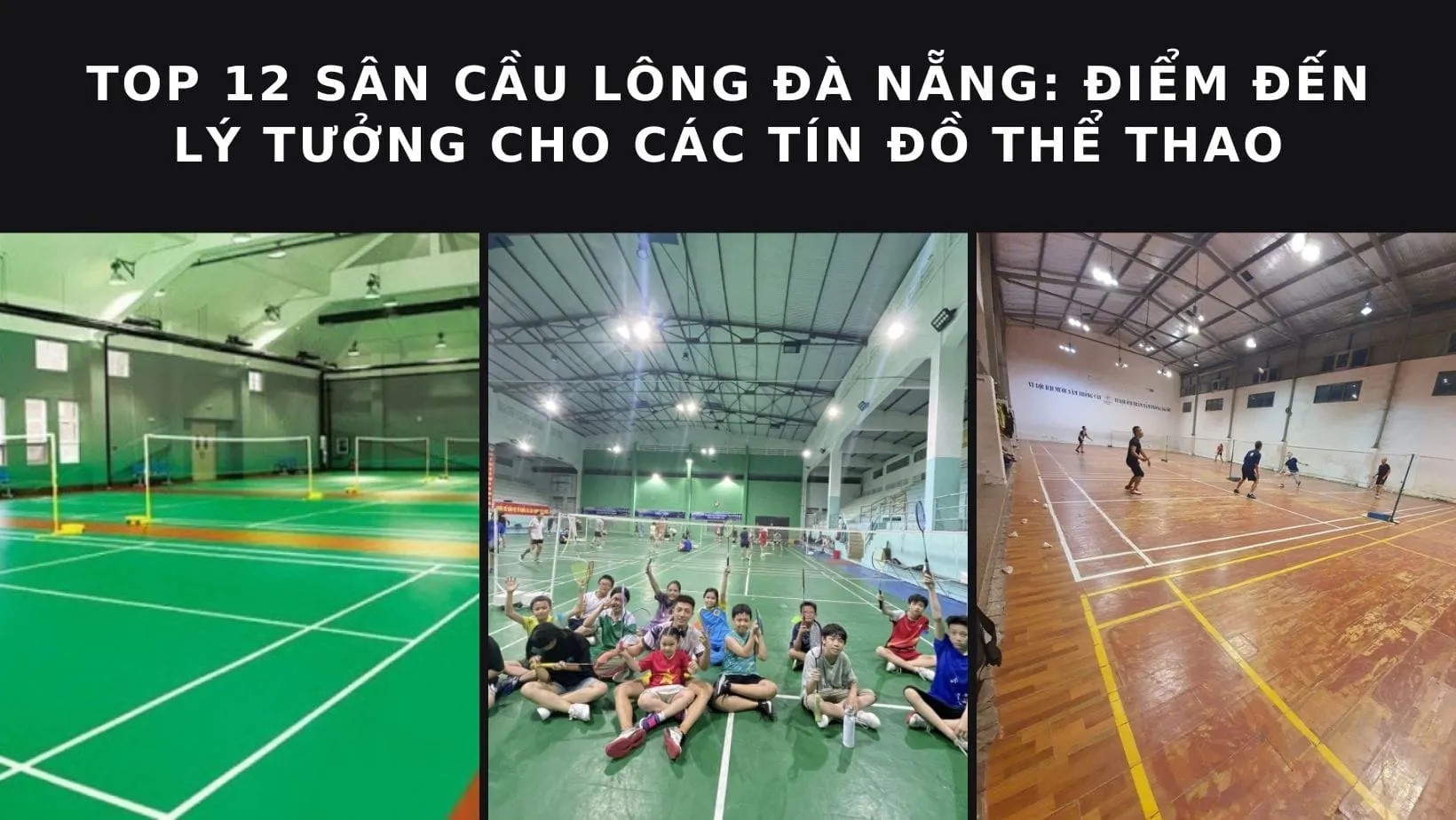 Một góc sân cầu lông tại Đà Nẵng với không gian thoáng đãng