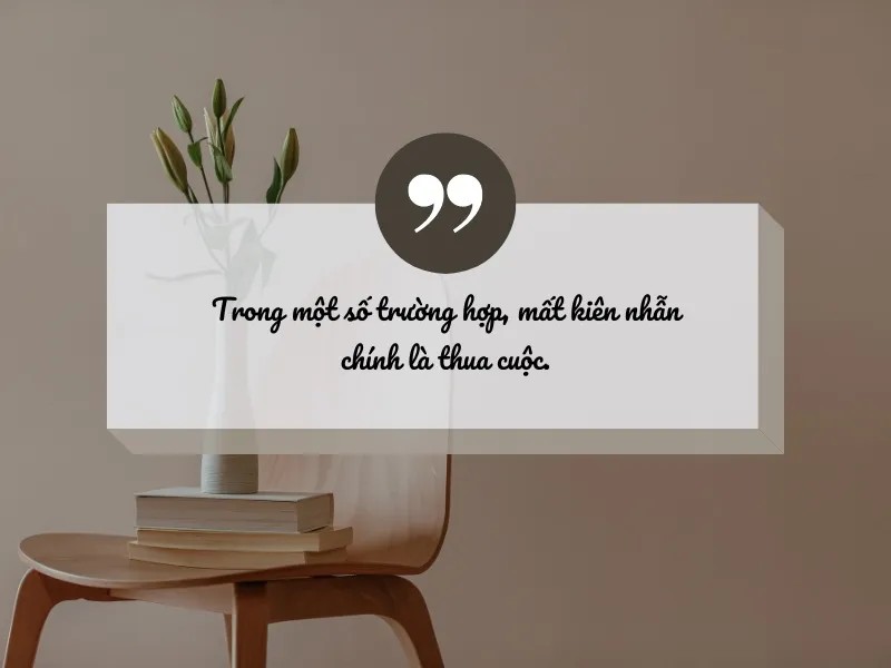 Câu nói ngắn về kiên trì