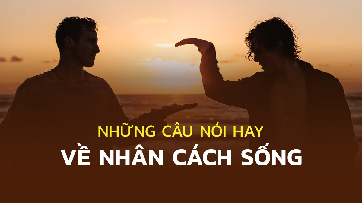 cau noi hay ve nhan cach song careerbuilder 1 1